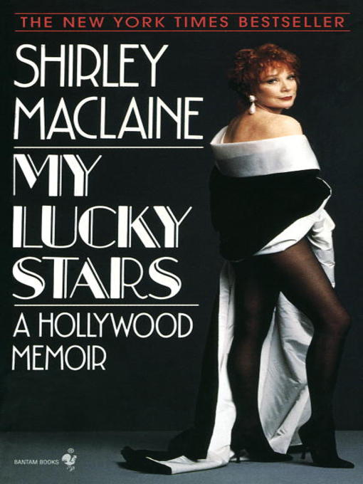 Title details for My Lucky Stars by Shirley Maclaine - Available